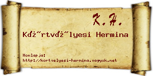 Körtvélyesi Hermina névjegykártya